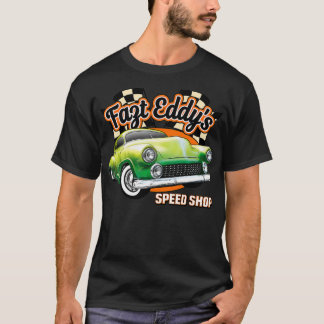 Fast Eddys Speed Shop T-shirt