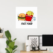 Fast food Funny Burger en Fries Pun Poster (Thuiskantoor)