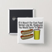 Fast Food Worker Vierkante Button 5,1 Cm (Voorkant /achterkant)