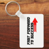 Fast Forward – Bold Red Motivation Quote Design Sleutelhanger (Voorkant)