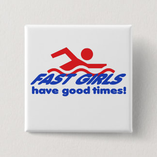 Fast Girls Square Button