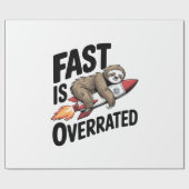 Fast is Overrated Sloth Rocket Cadeaupapier (Vlak)