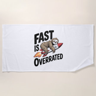Fast is Overrated Sloth Rocket Strandlaken