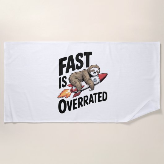 Fast is Overrated Sloth Rocket Strandlaken (Voorkant)