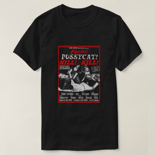 Faster Pussycat Kill Tura Satana Retro Movie T-shirt (Design voorkant)