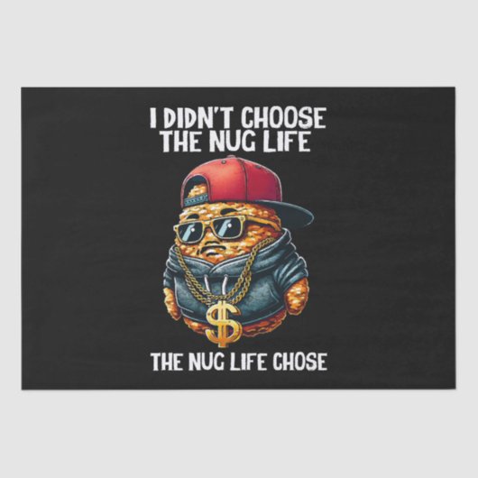 Fastfood nugget Ik heb niet gekozen voor het nugle Tissuepapier (Voorkant)