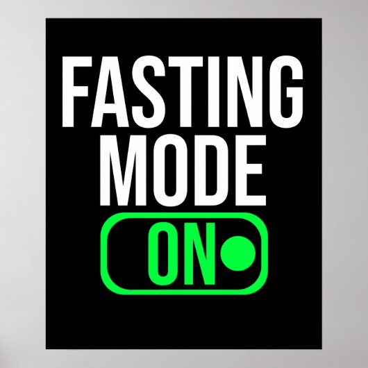 Fasting Mode On Food Fasting Switch On Poster (Voorkant)