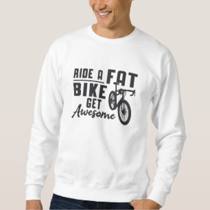 Fat Bike Ride Een Fat Bike Get Geweldige Biker Fun Trui