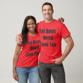 Fat Boy Love T-shirt (Unisex)