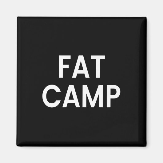 Fat Camp-premie Magneet (Voorkant)