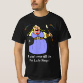 Fat Lady Sings T-shirt (Voorkant)