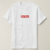 Fat Nuts Designer T-shirt (Design voorkant)
