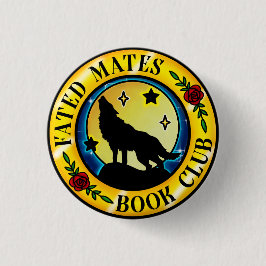 Fated Mates Book Club Badge Ronde Button 3,2 Cm