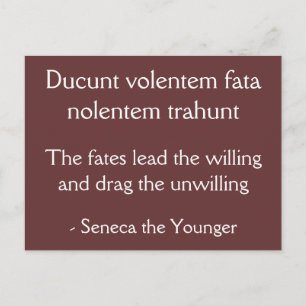 Fates leidt de bereidwillig - Seneca citaat Briefkaart