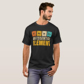 Father An Essential Element  Period Fatheru2019s D T-shirt (Voorkant volledig)