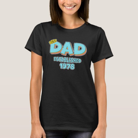 Father Best Dad Ever Established 1978 Great Dad T-shirt (Voorkant)