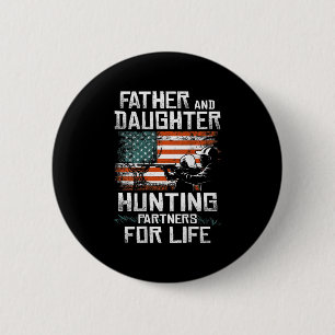 Father Daughter Hunting Partners American Flag On Ronde Button 5,7 Cm