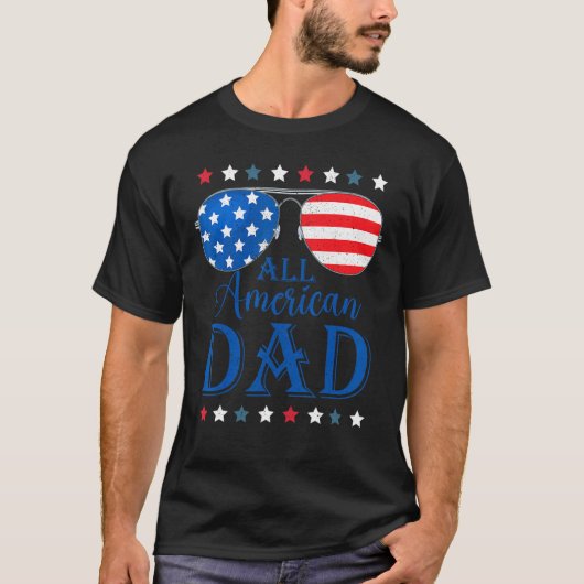 Father Day  All American Dad Patriotic USA Flag 4t T-shirt (Voorkant)