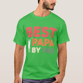 Father Day Funny Golfer Beste Papa Par Vrienden T-shirt