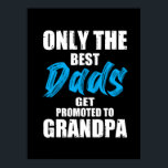 Father Gift | Alleen de beste Dads Poster<br><div class="desc">Father Gift | Alleen de beste Dads</div>
