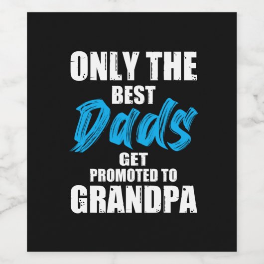 Father Gift | Alleen de beste Dads Wijn Etiket (Enkel label)