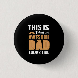 Father Gift | An Awesome Dad Looks Like Ronde Button 3,2 Cm