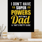Father Gift | Ik heb superkrachten pa Poster (Keuken)