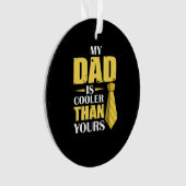Father Gift | Mijn vader is koeler Ornament (voorkant)