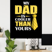 Father Gift | Mijn vader is koeler Poster (Thuiskantoor)