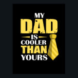 Father Gift | Mijn vader is koeler Poster<br><div class="desc">Father Gift | Mijn vader is koeler</div>