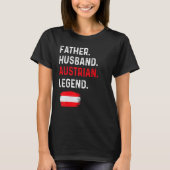 Father Husband Austrian Legend Proud Dad Austria F T-shirt (Voorkant)