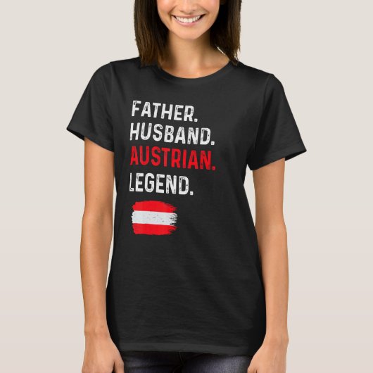 Father Husband Austrian Legend Proud Dad Austria F T-shirt (Voorkant)