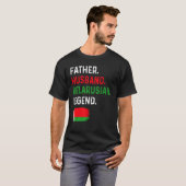 Father Husband Belarusian Legend Proud Dad Belarus T-shirt (Voorkant volledig)