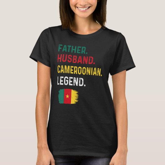 Father Husband Cameroonian Legend Proud Dad Camero T-shirt (Voorkant)