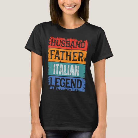 Father Husband ITALIAN Legend Proud Dad Retro Pap T-shirt (Voorkant)
