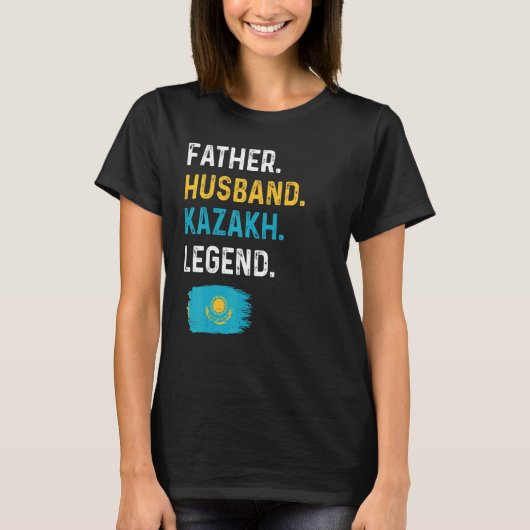 Father Husband Kazakh Legend Proud Dad Kazakhstan  T-shirt (Voorkant)