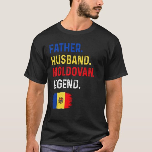 Father Husband Moldovan Legend Proud Dad Moldova F T-shirt (Voorkant)