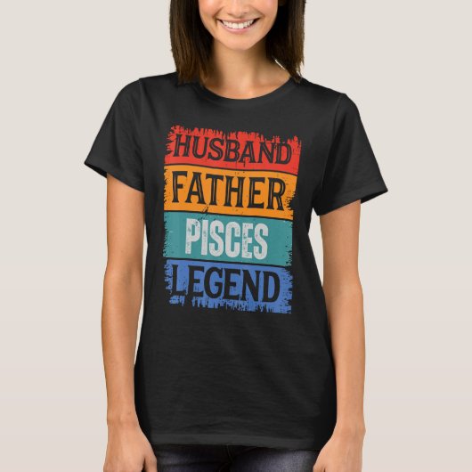 Father Husband PISCES Legend Proud Dad  Retro Papa T-shirt (Voorkant)