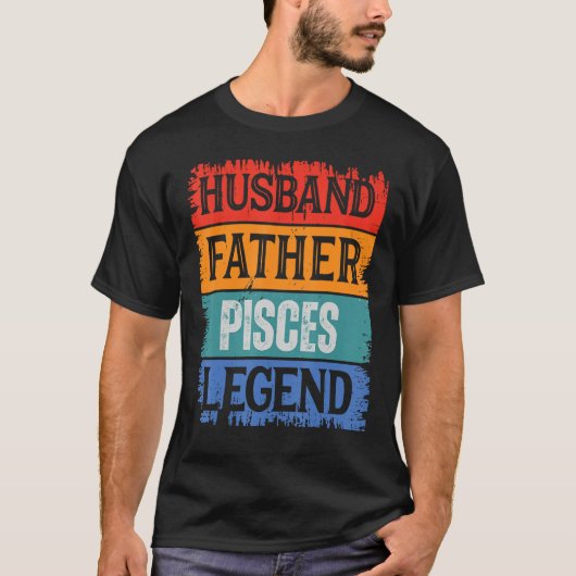 Father Husband PISCES Legend Proud Dad Retro Papa T-shirt (Voorkant)