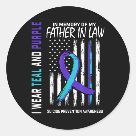 Father In Law Suicide Awareness Prevention America Ronde Sticker (Voorkant)