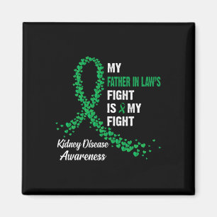 Father in Law's Fight My Kidney Disease Award Magneet
