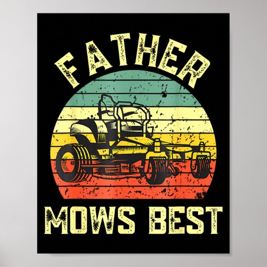 Father Mows Funny Fathers Day Dad Jokes Lawn Mowin Poster (Voorkant)