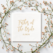 Father of the Bride Gold White  Folie Servetten