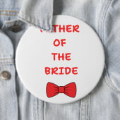Father of the Bride Ronde Button 6,0 Cm (In situ)