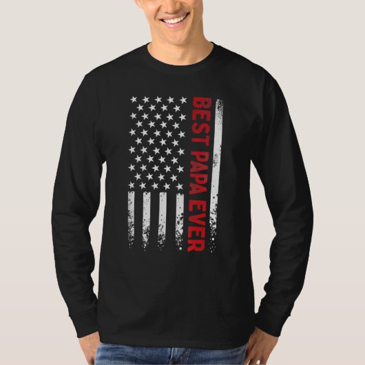 Father s Day Best Papa Ever with US American Flag  T-shirt (Voorkant)
