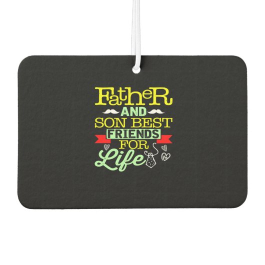 Father & Son Best Friends for Life Dad Luchtverfrisser (Voorkant)