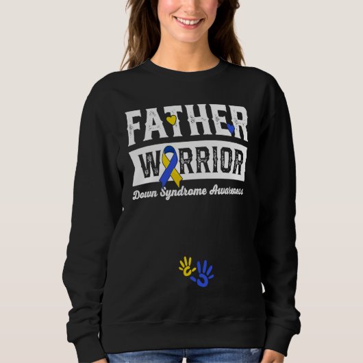 Father Warrior Down Syndrome Awareness Family  1 Trui (Voorkant)
