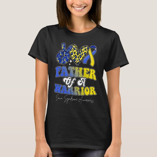 Father Warrior Down Syndrome Awareness Family T-shirt (Voorkant)