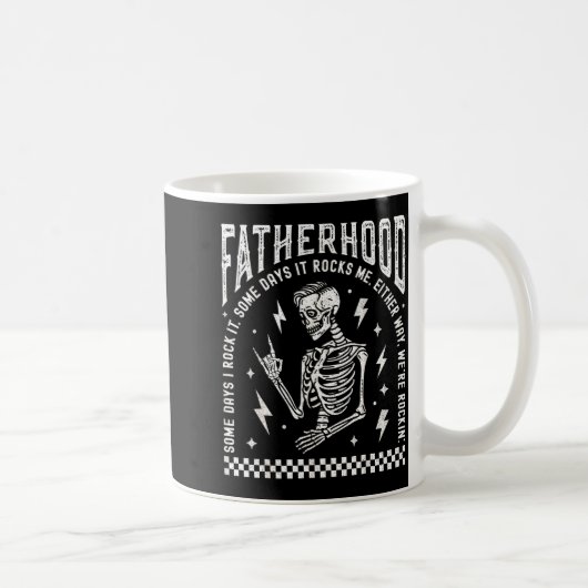 Fatherhood Some Days I Rock It Skeleton Dad Tour F Koffiemok (Rechts)