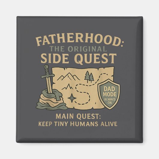 Fatherhood The Original Side Quest Dad Mode  Magneet (Voorkant)